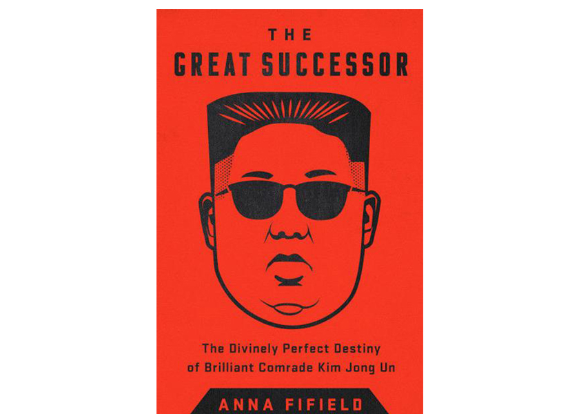 The Great Successor by Anna Fifield