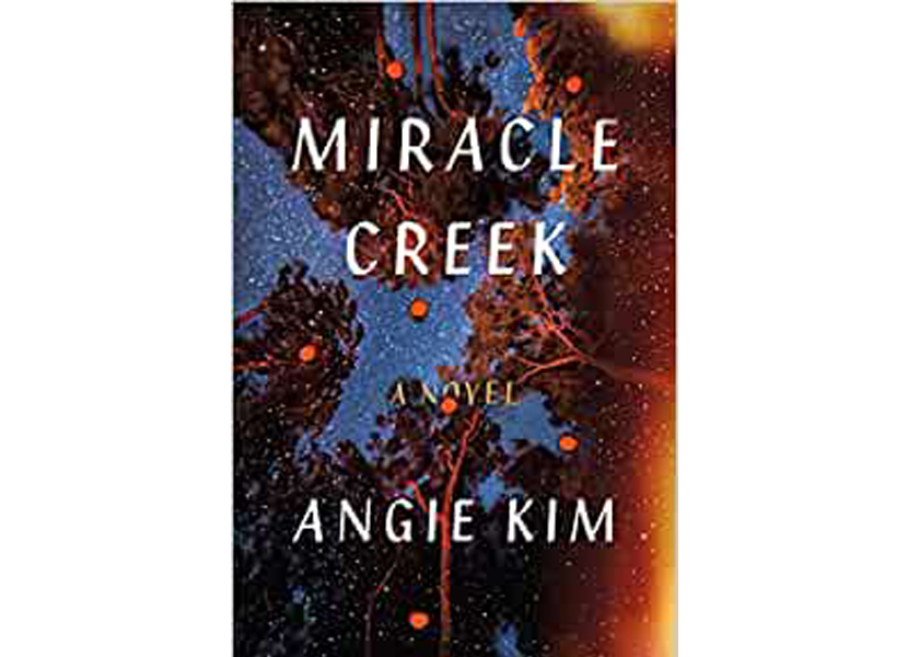 Miracle Creek by Angie Kim